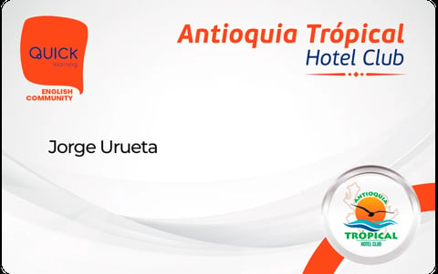 Hotel membership card for Antioquia Tropical Hotel Club in the name of Jorge Urueta with Quick English Community logo
